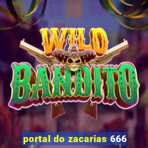 portal do zacarias 666